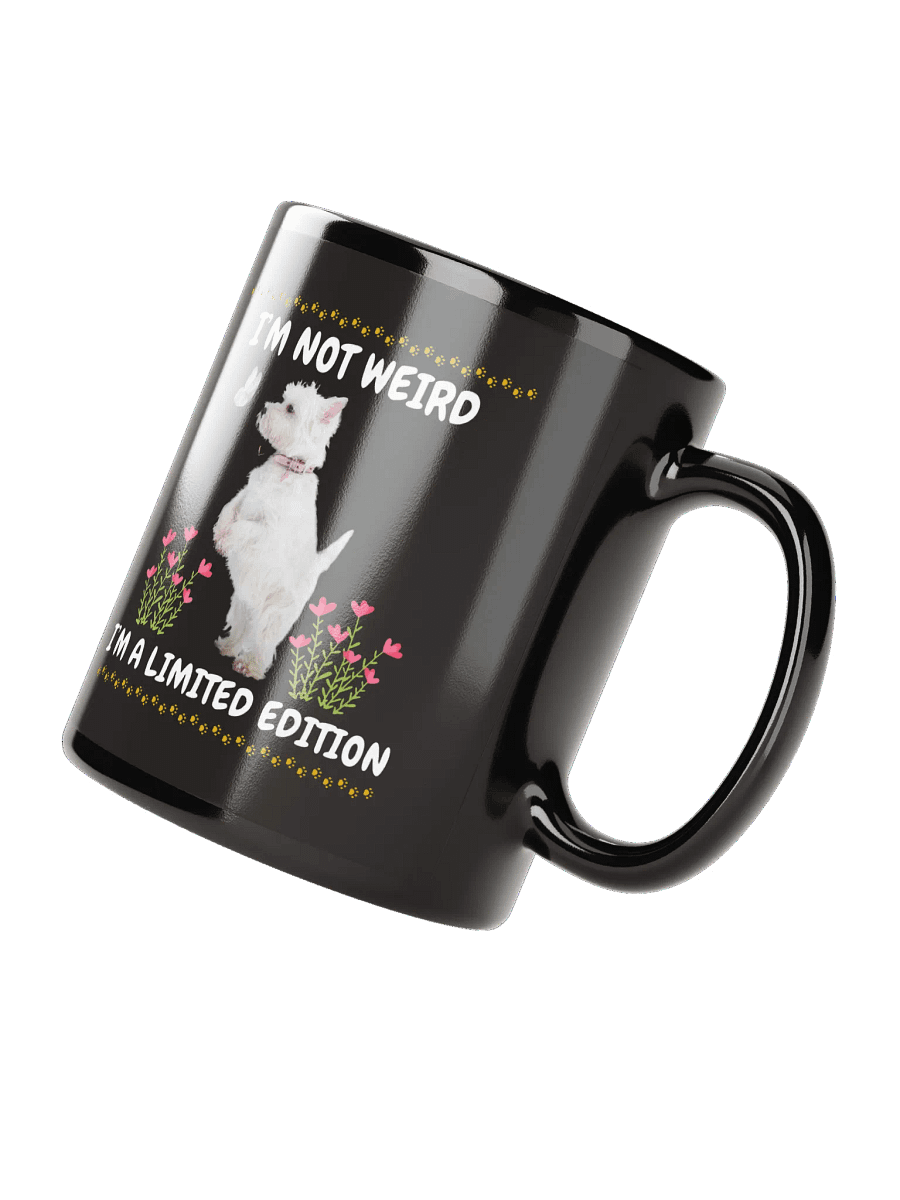 I am not weird Terrier Lover Coffee Mug product image (3)