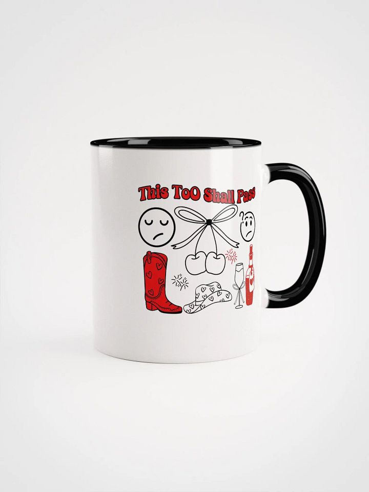 This Too Shall Pass Ceramic Mug - White product image (1)