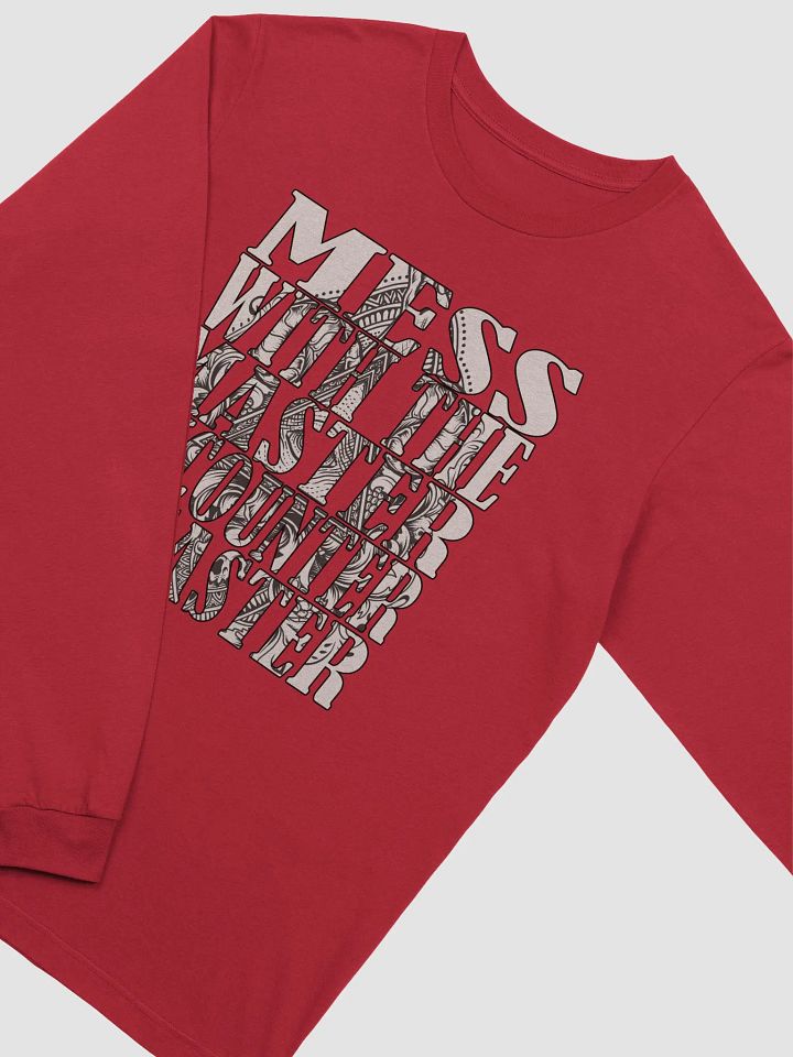 Mess With The Master, Encounter Disaster - Bella+Canvas Supersoft Long Sleeve T-Shirt product image (1)