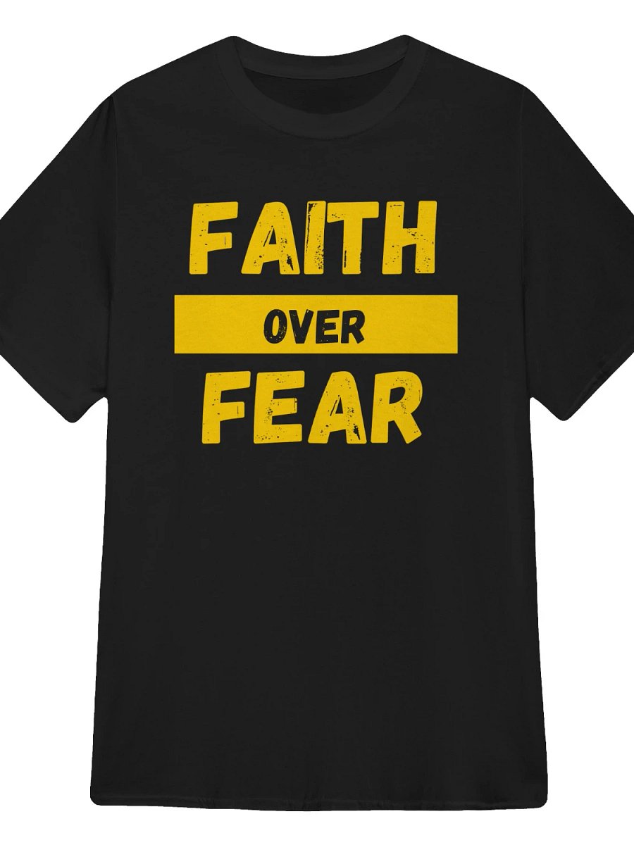 Faith Over Fear Shirt product image (1)