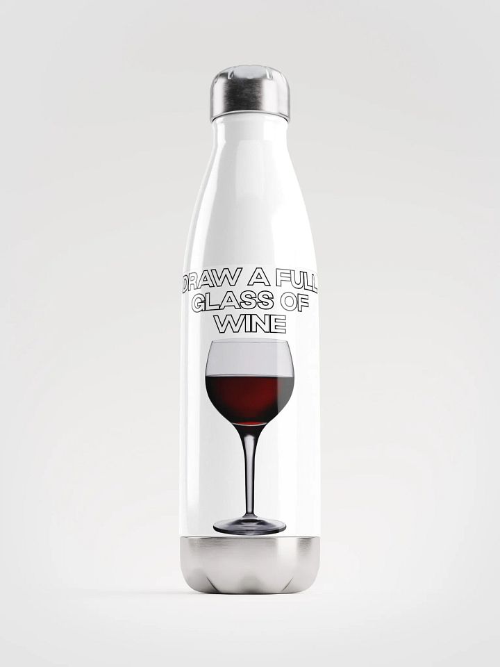 Draw a Full Glass of Wine Water Bottle product image (1)