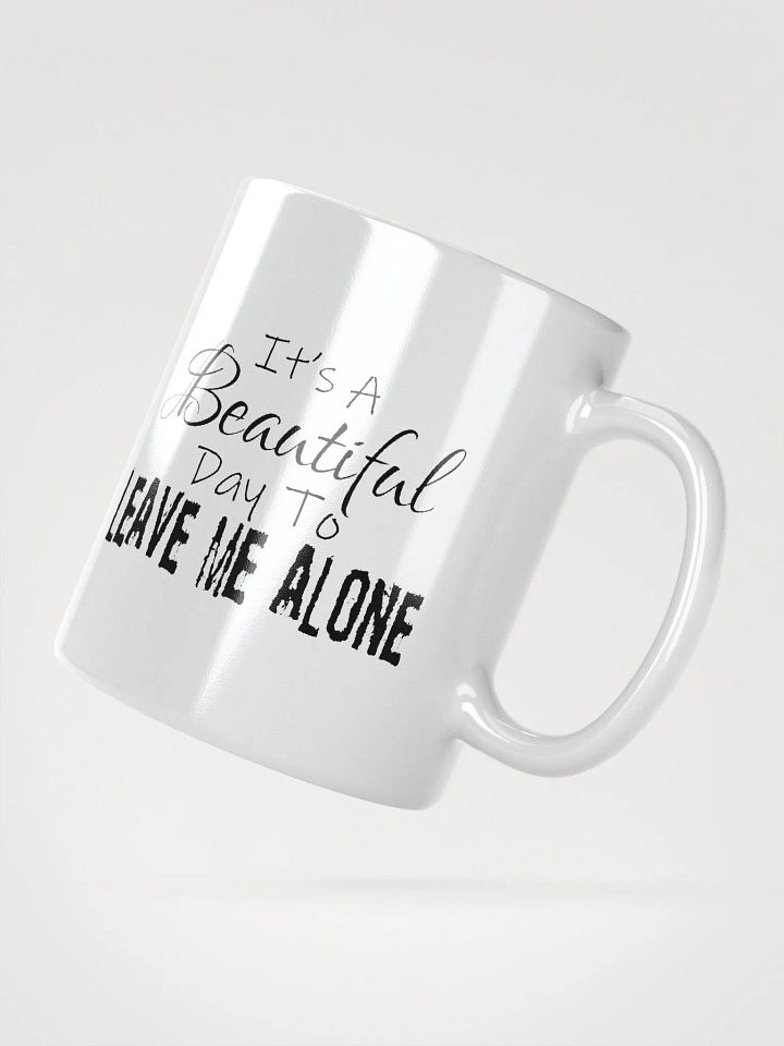 Leave Me Alone (Gloss White Mug) product image (2)