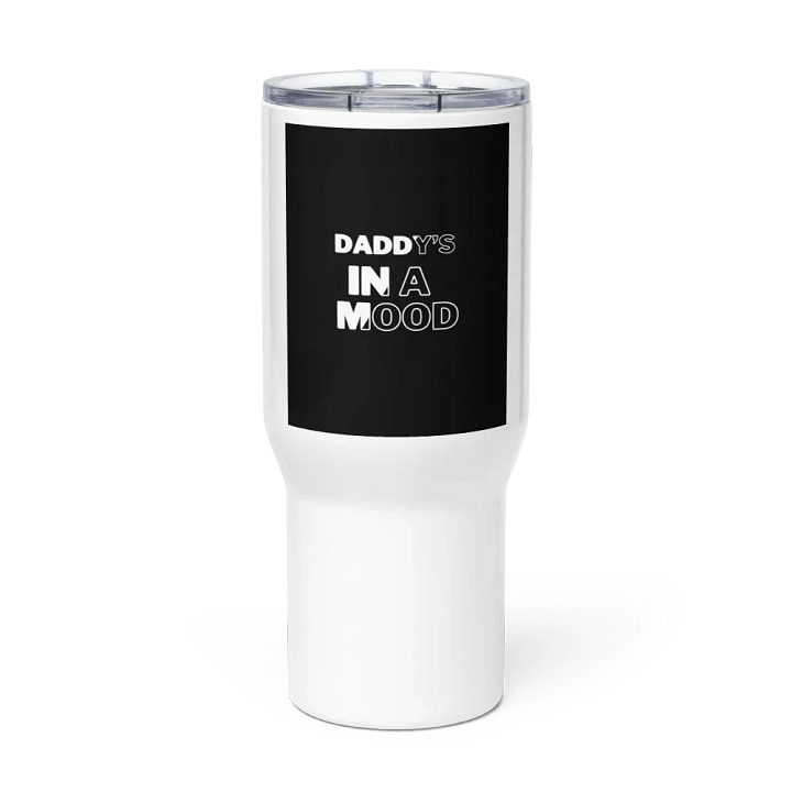 daddy's in mood travel mug product image (3)