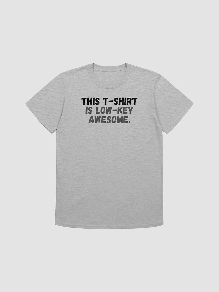 This t-shirt is low-key awesome. product image (1)