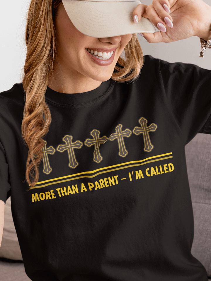 More Than A Parent - I Am Called | Christian Parents Comfort Colors T-shirt | Faith-Based Gift for Christian Parents. product image (1)
