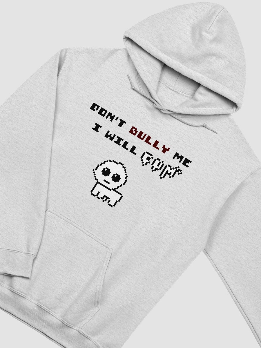 Don't Bully Me /// Hoodie product image (25)