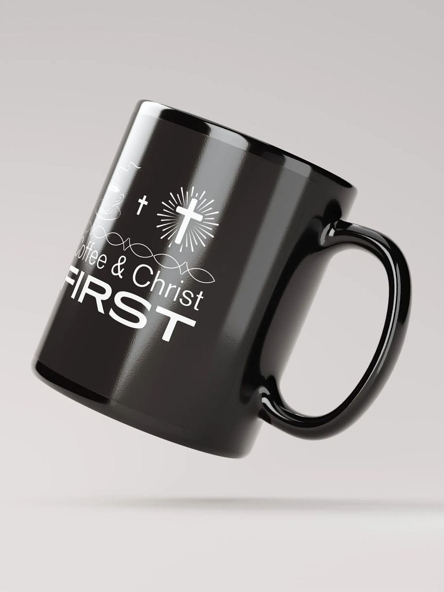 Coffee & Christ First Christian Faith Ceramic Mug product image (2)