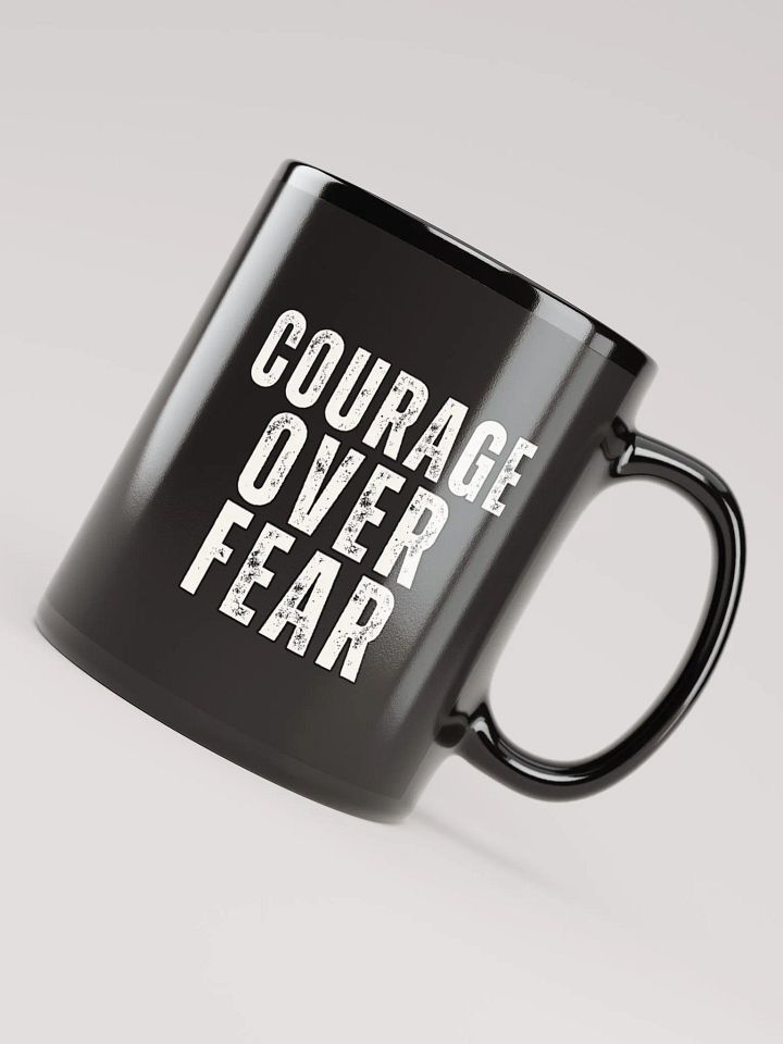Courage Over Fear Black Glossy Mug product image (2)