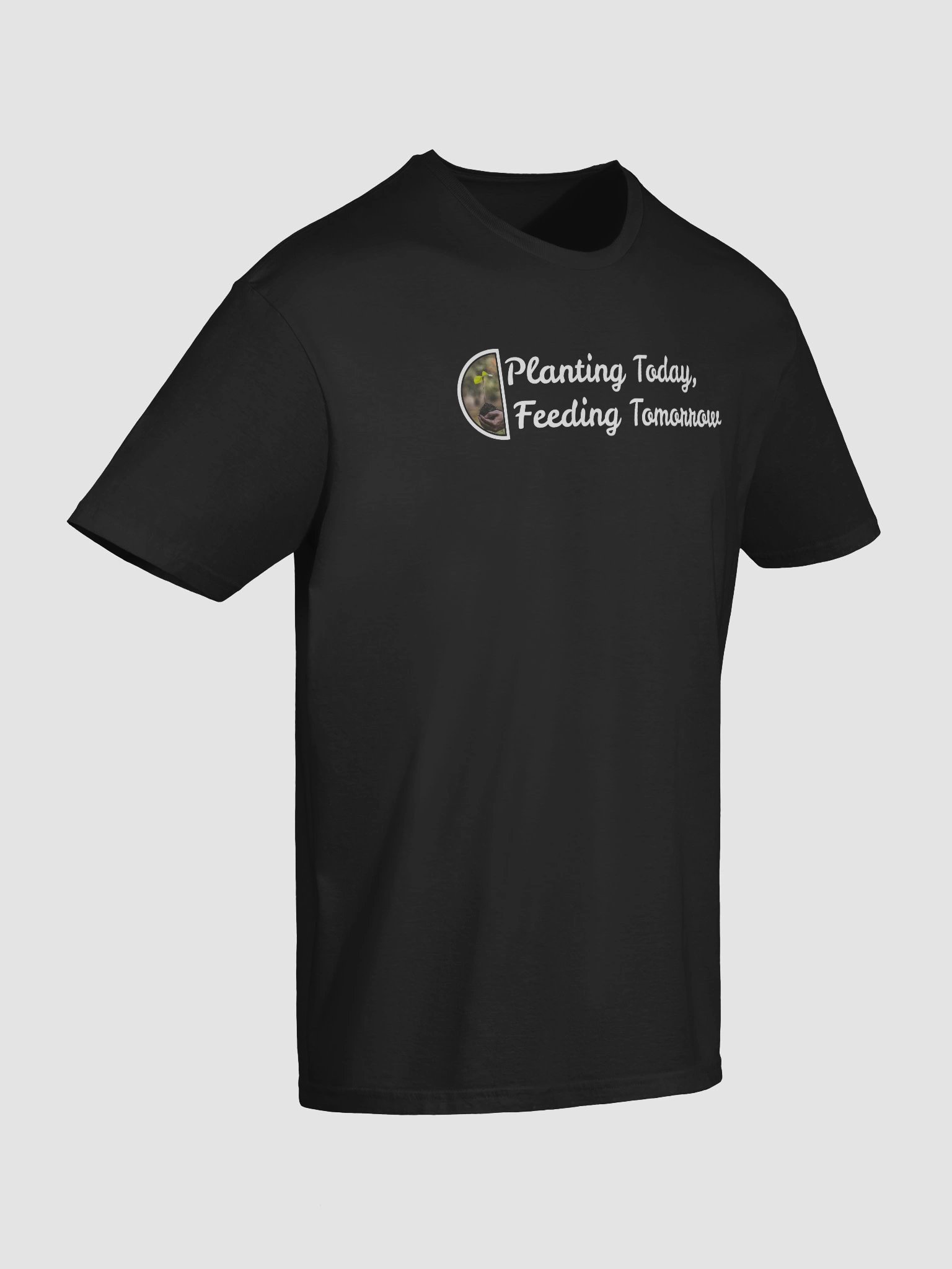 Planting Today, Feeding Tomorrow Tee product image (147)