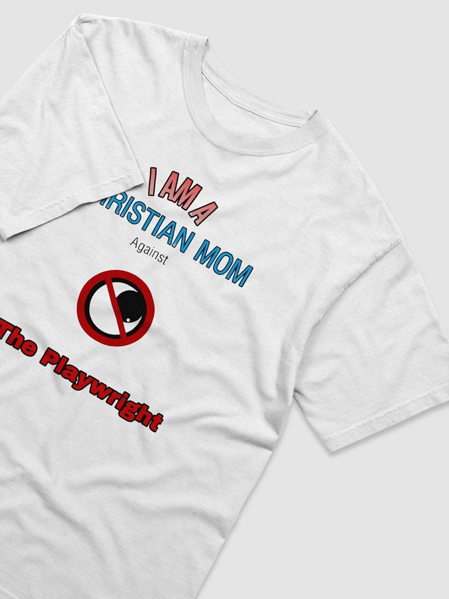I AM A CHRISTIAN MOM Against 
