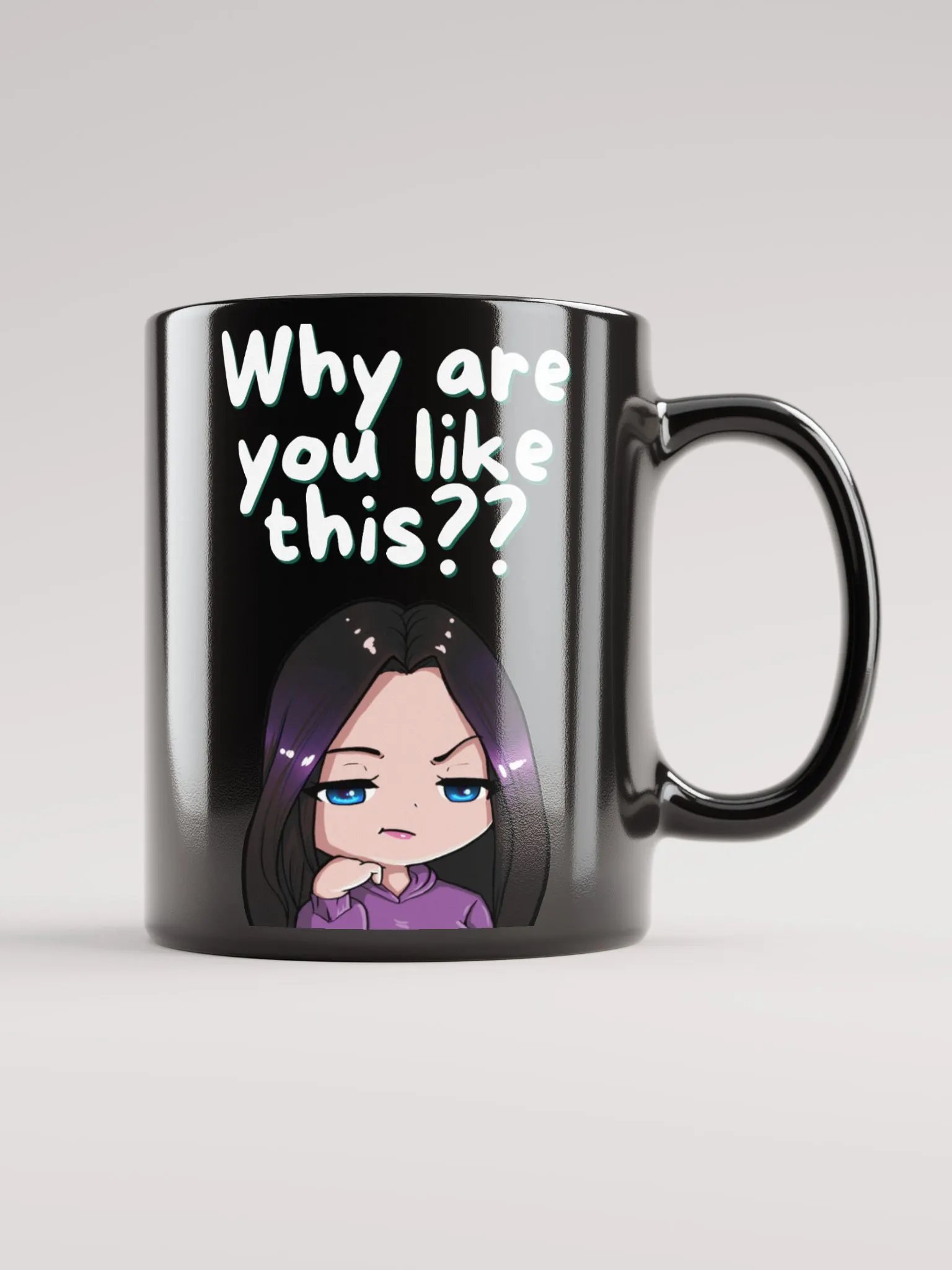 WHY ARE YOU LIKE THIS MUG product image (11)