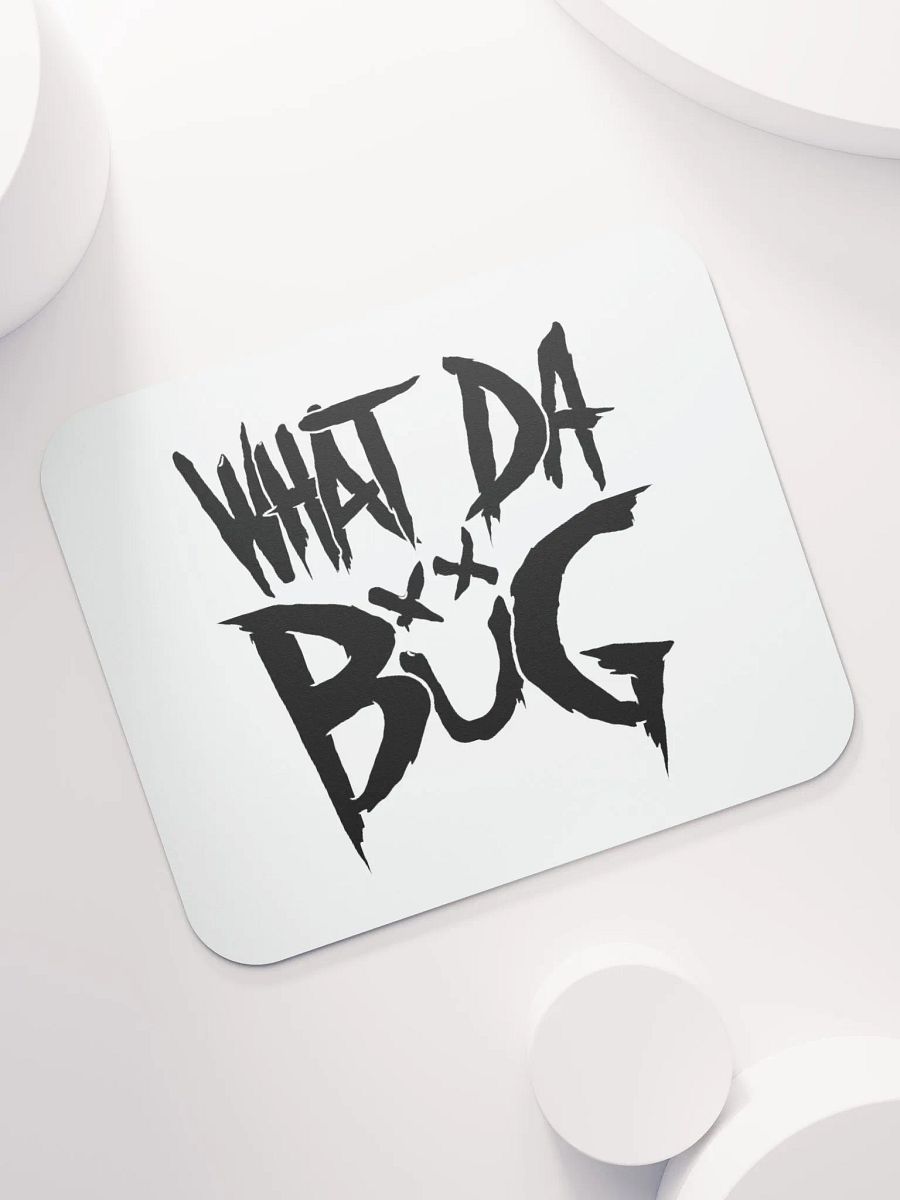 WhatDaBuG Mouse Pad product image (7)