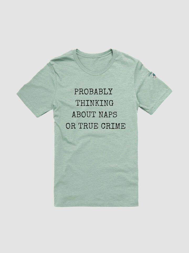 Probably Thinking About Naps T-Shirt product image (1)