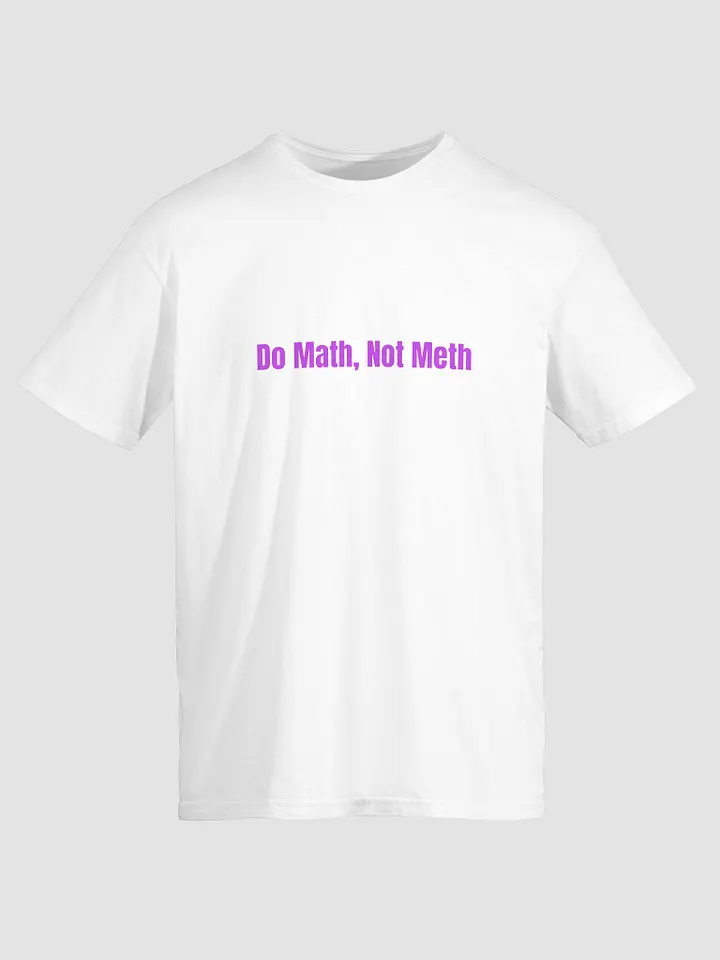 Do Math, Not Meth product image (1)