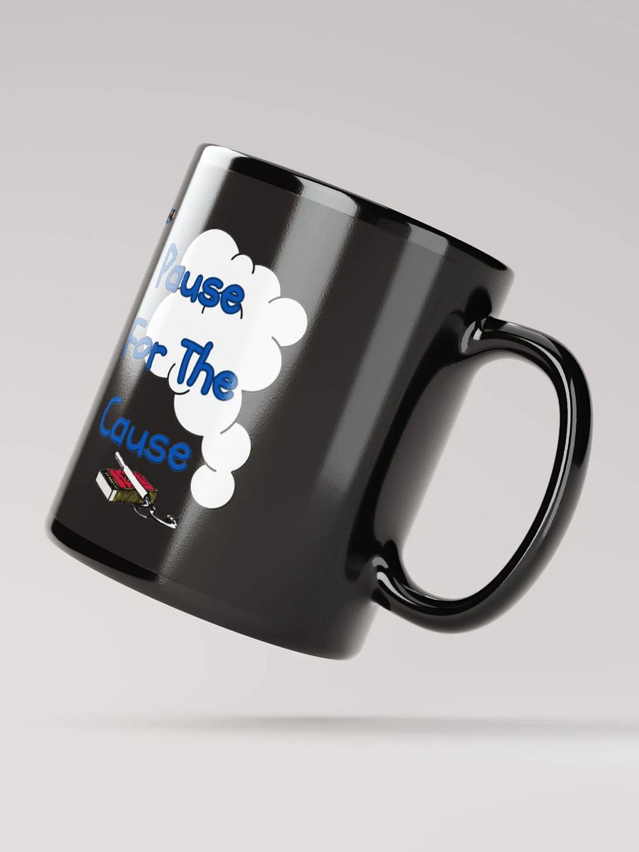 Pause For The Cause Mug product image (3)