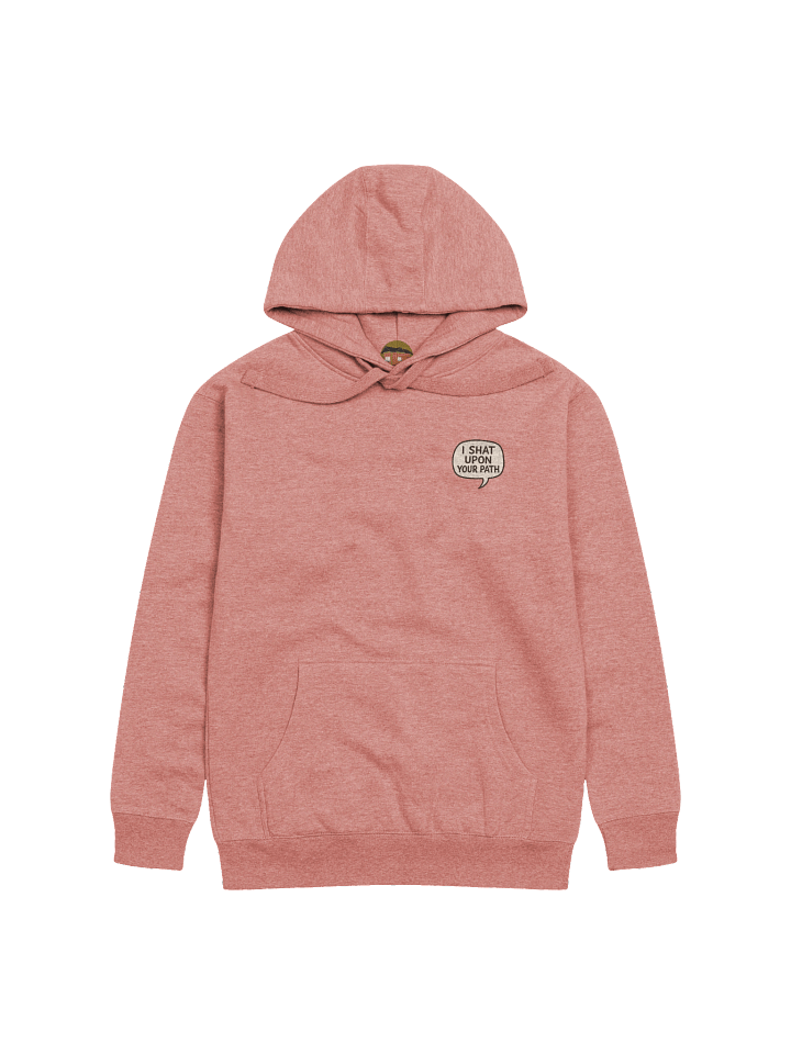 I Shat Upon Your Path Hoodie product image (1)