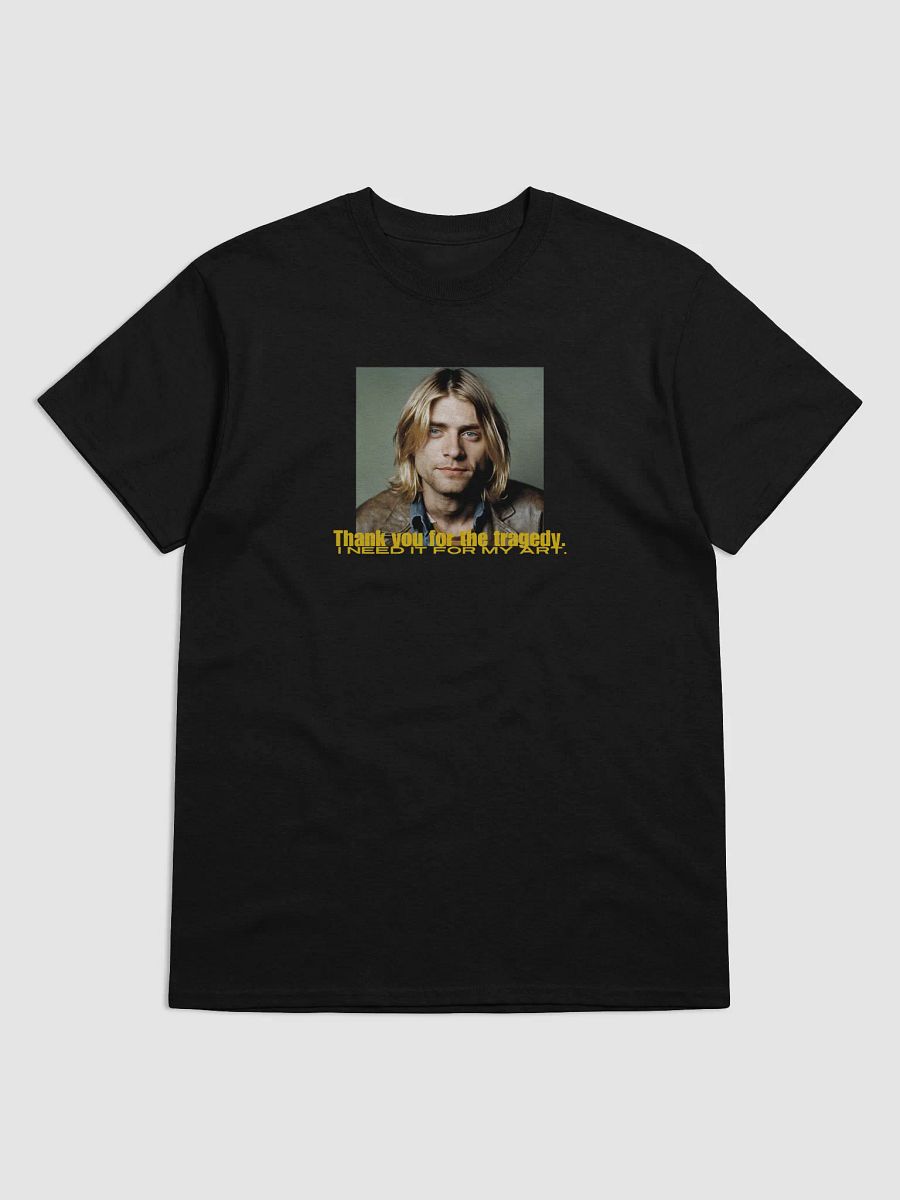 Kurt Cobain "Thank You for the Tragedy T-Shirt – Art Through Pain product image (1)