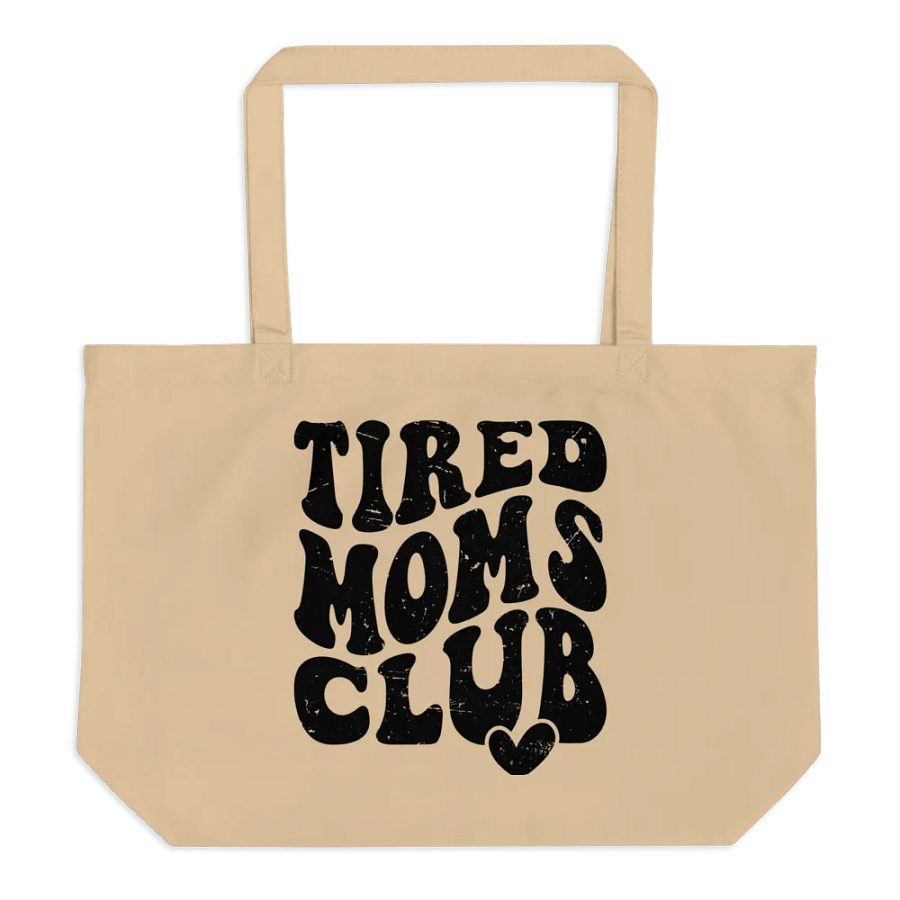 Tired Moms Club Canvas Tote Bag product image (2)