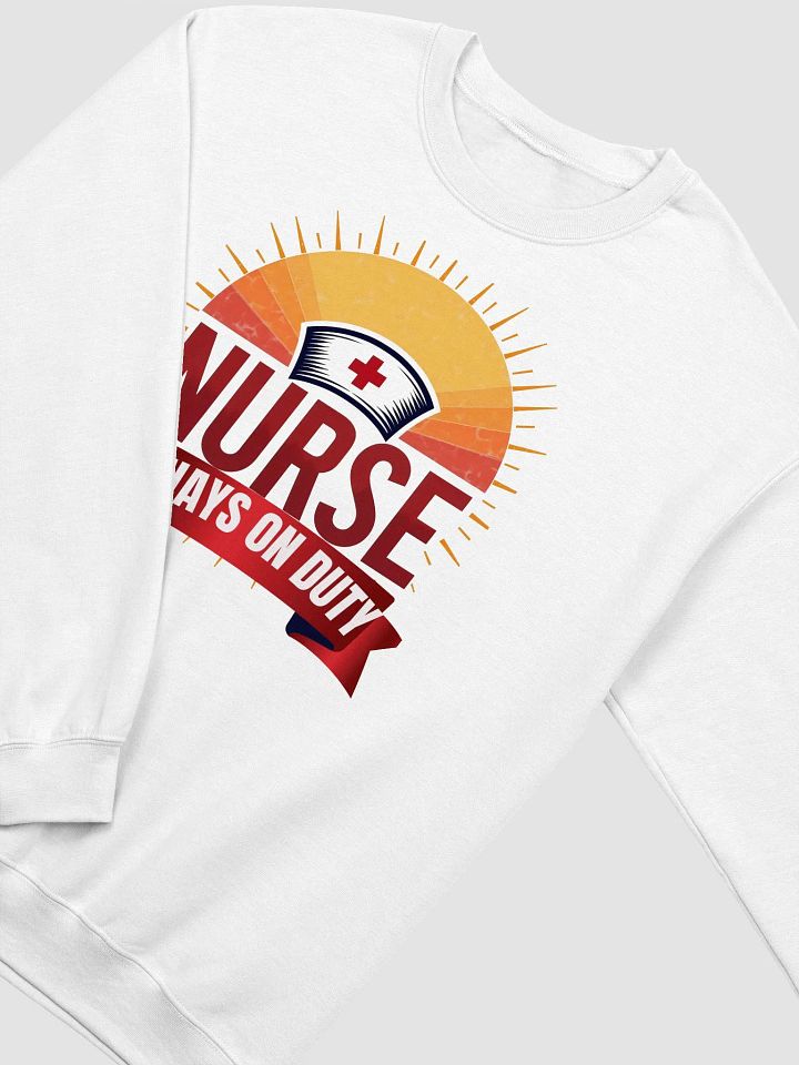 Always on Duty Nurse Crewneck Sweatshirt product image (16)