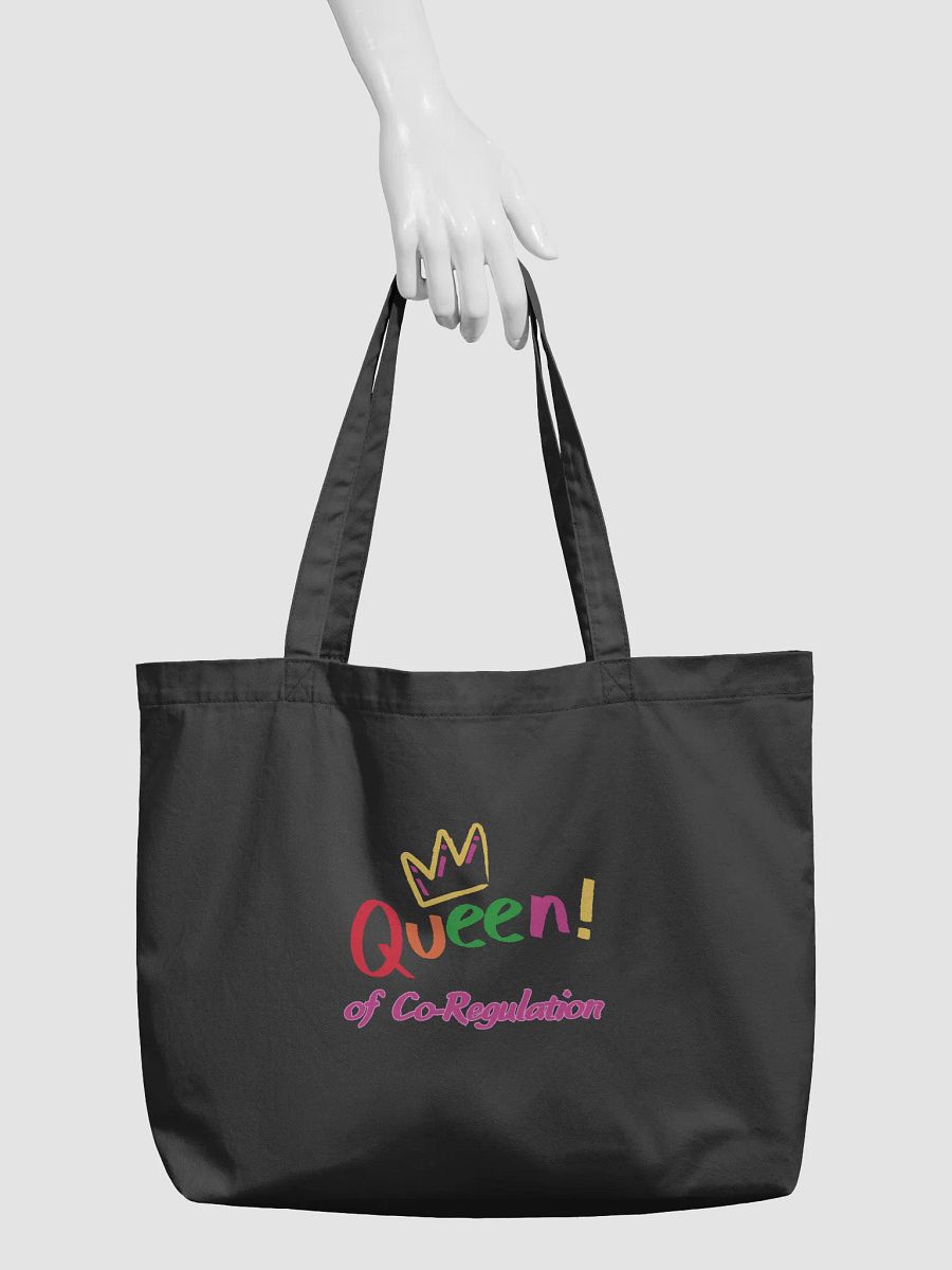 Queen of Co-Regulation Organic Tote product image (3)