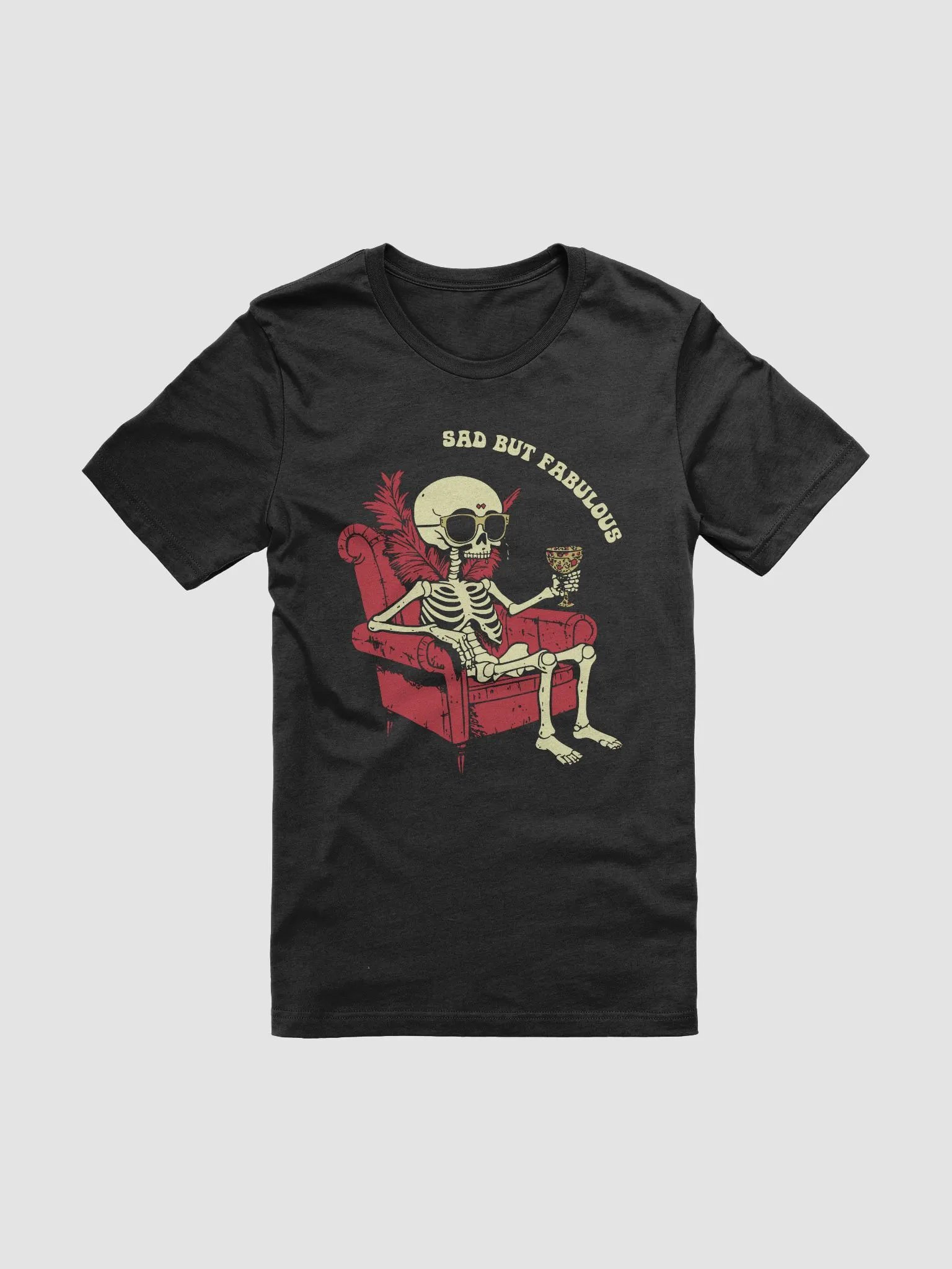 Sad But Fabulous Unisex T-Shirt product image (2)