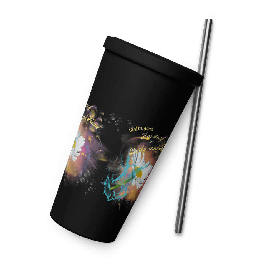 Insulated Tumbler with straw with beautiful swirly  water drop splash and drops design, featuring ‘This water gives Harmony in Body and Mind