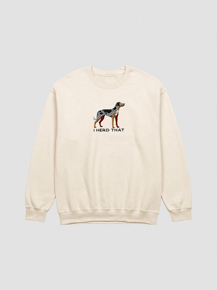 I Herd That Sweatshirt (Embroidered) of a Catahoula Leopard Dog product image (13)