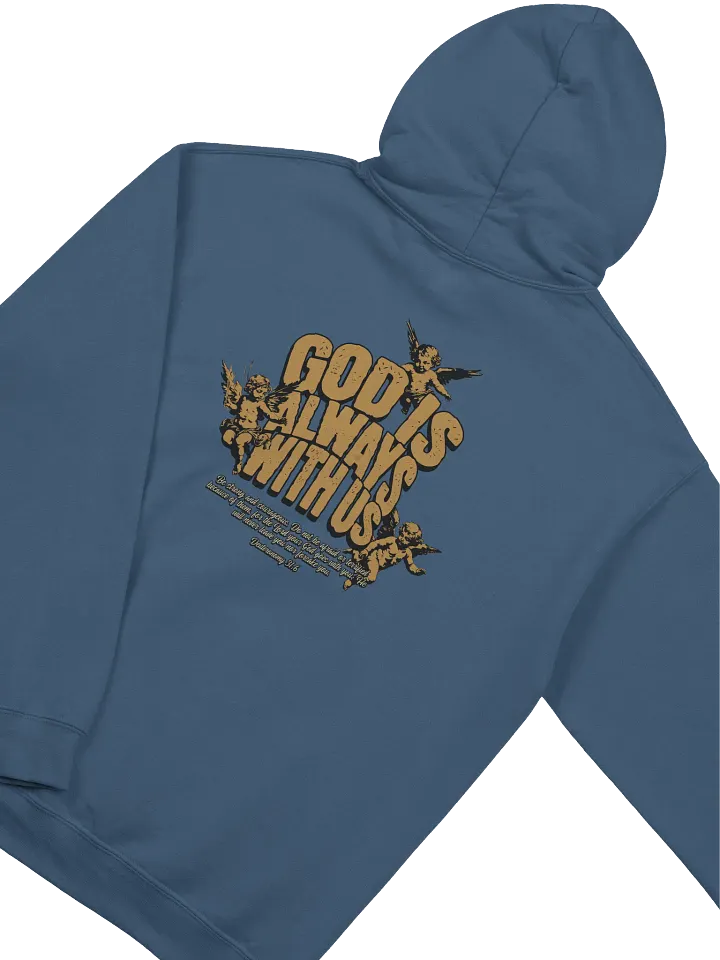 God Is Always With Us Hoodie | Christian Faith Sweatshirt with Bible Verse product image (1)