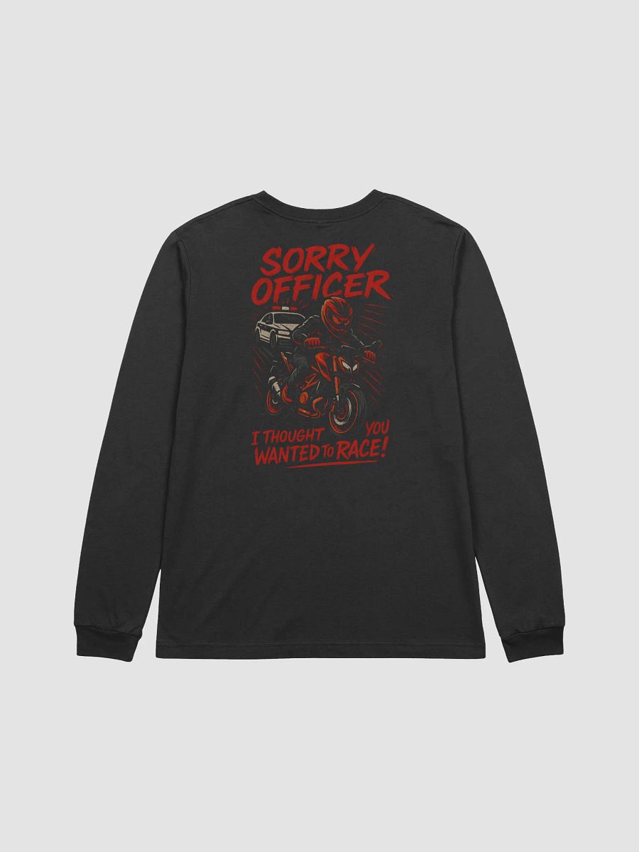 Sorry Officer Back Design Long Sleeve product image (3)