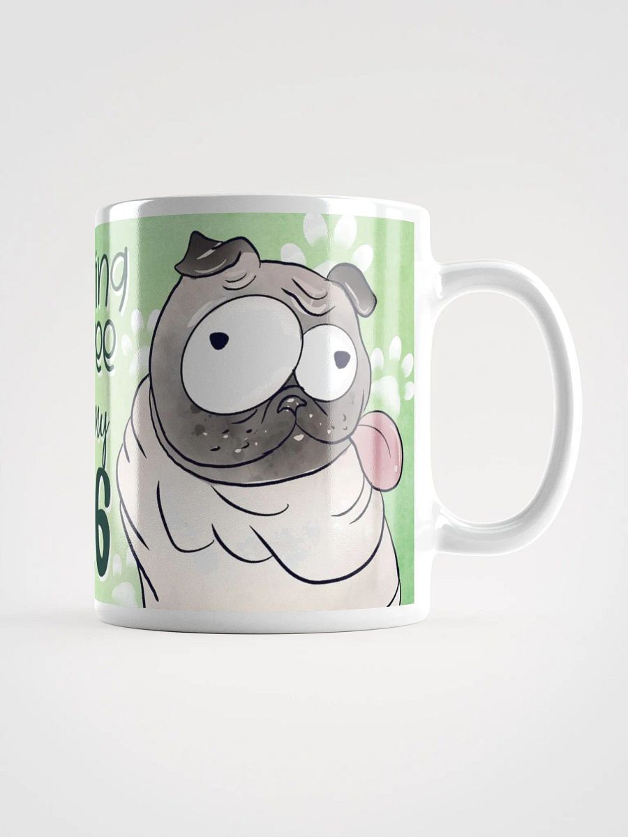 Morning Coffee With My Pug Mug product image (1)