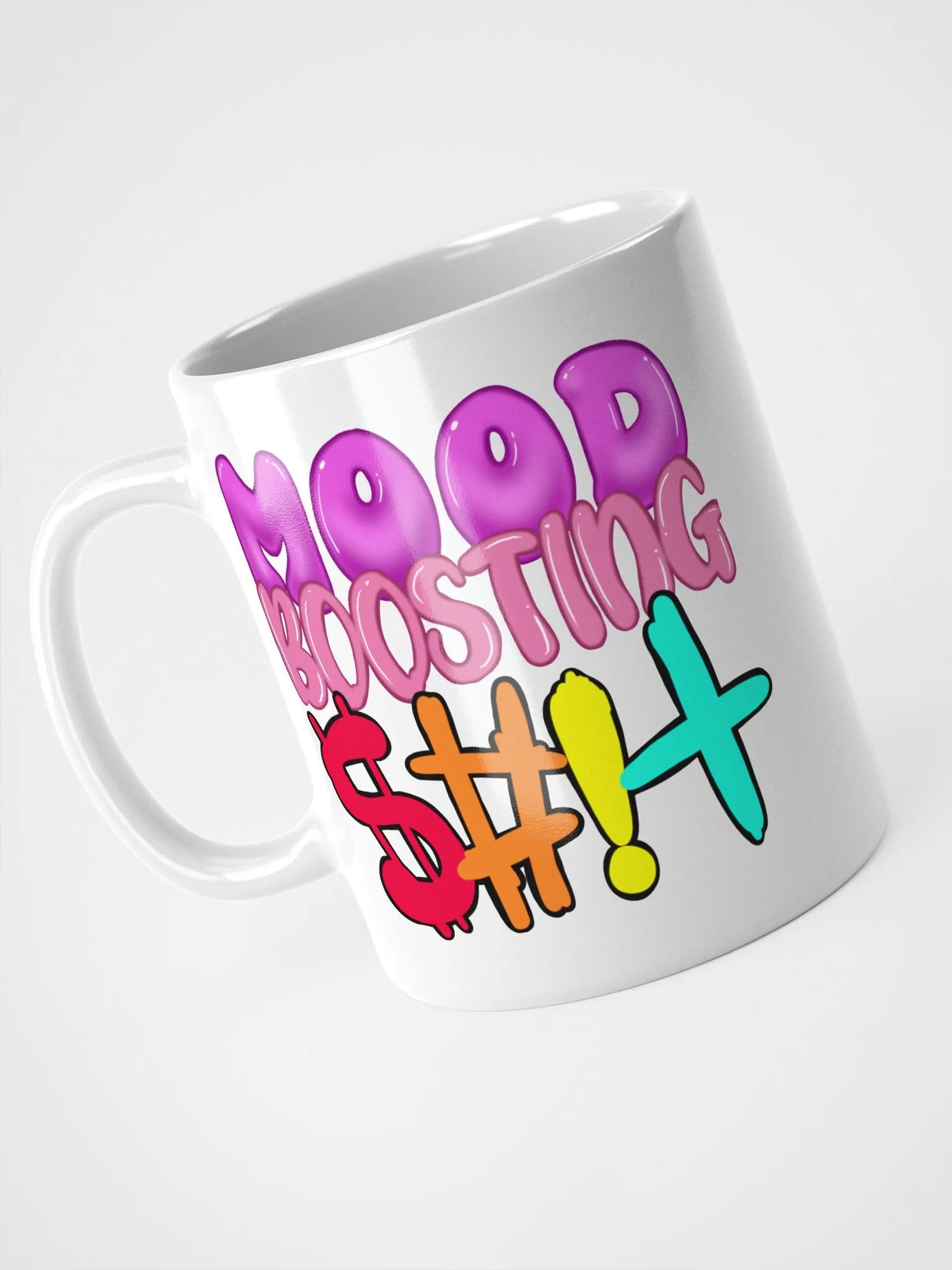 Mood Boosting $#!+ Coffee Mug product image (6)