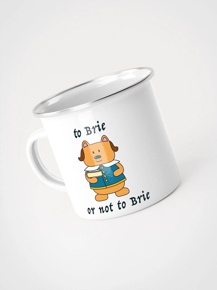 To Brie or Not to Brie Enamel Mug product image (1)