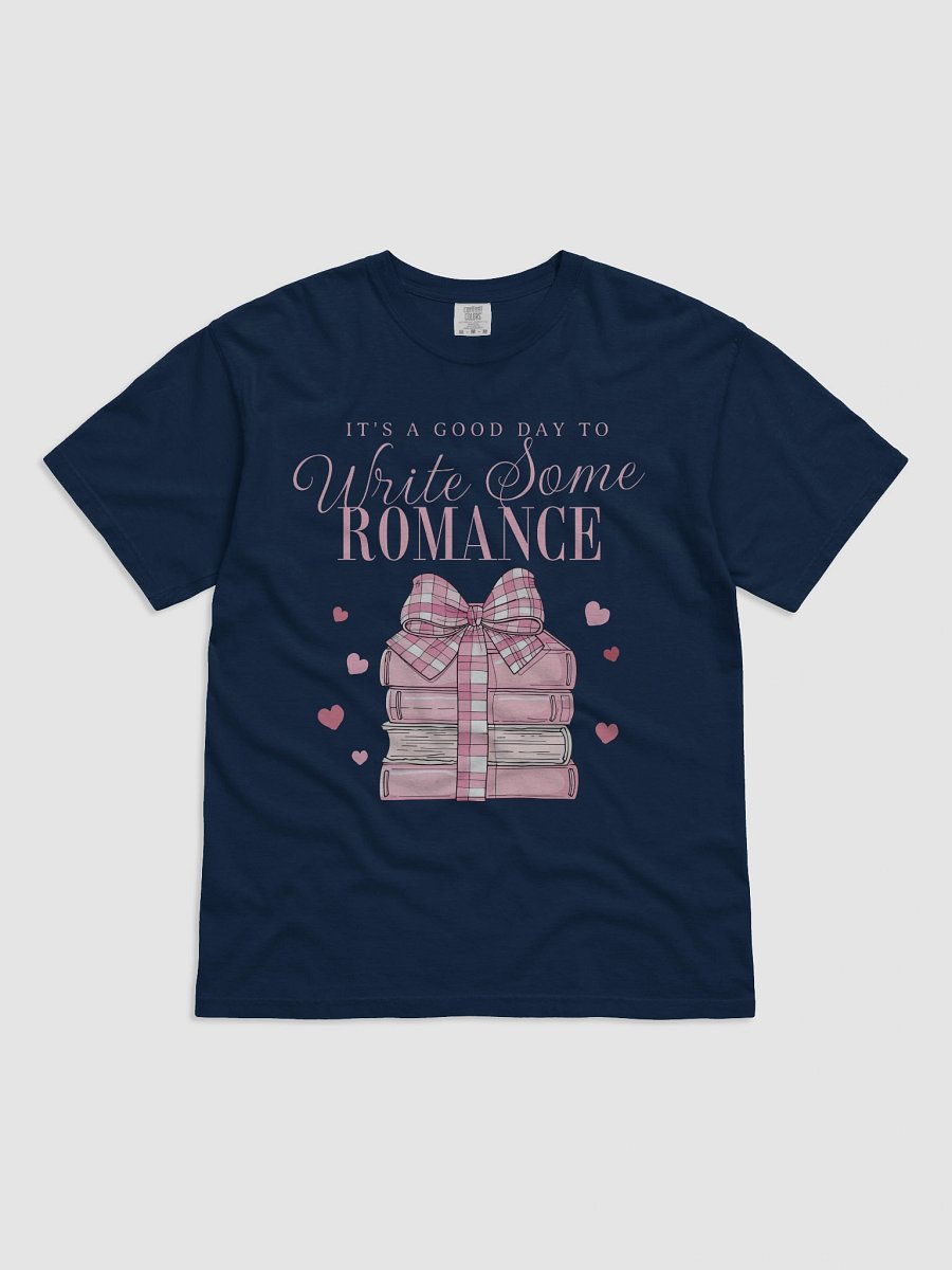 Romance Writer's Good Day To Write T-shirt product image (2)