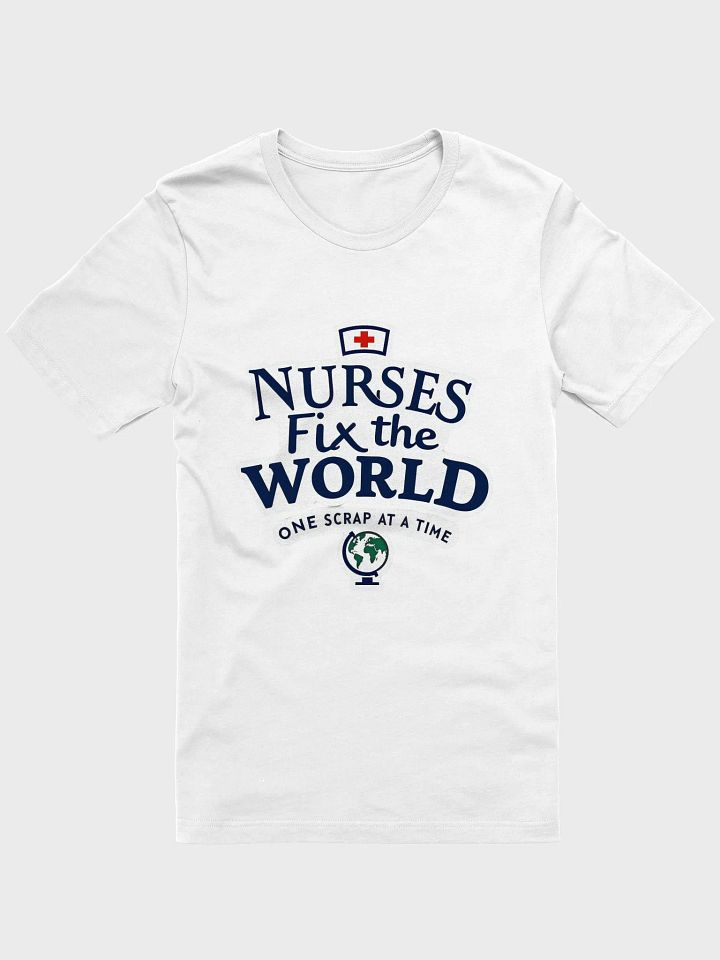 World-Fixing Nurses Graphic Tee product image (1)