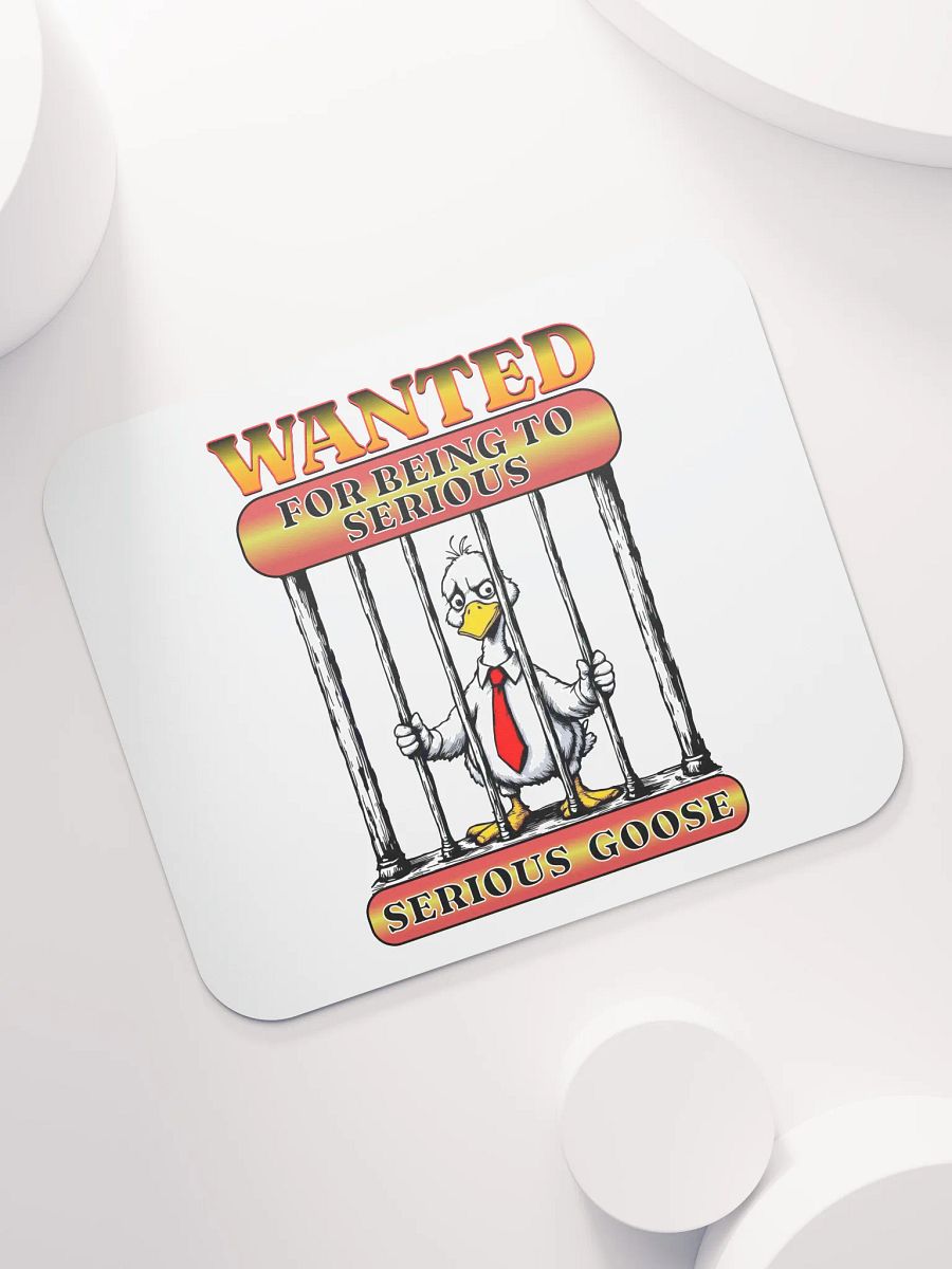 Wanted For Being To Serious Goose Mouse Pad product image (5)