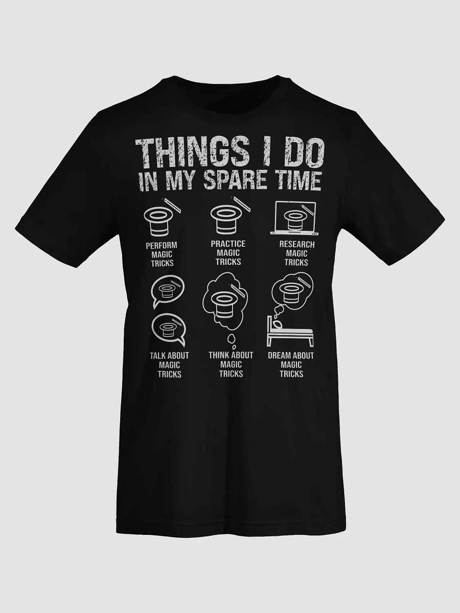 Things I Do in My Spare Time T-shirt product image (7)
