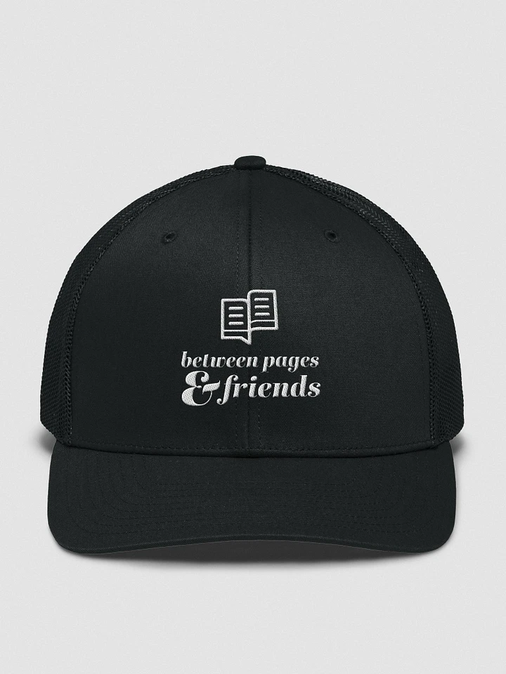 Between Pages & Friends | Embroidered Trucker Hat product image (1)
