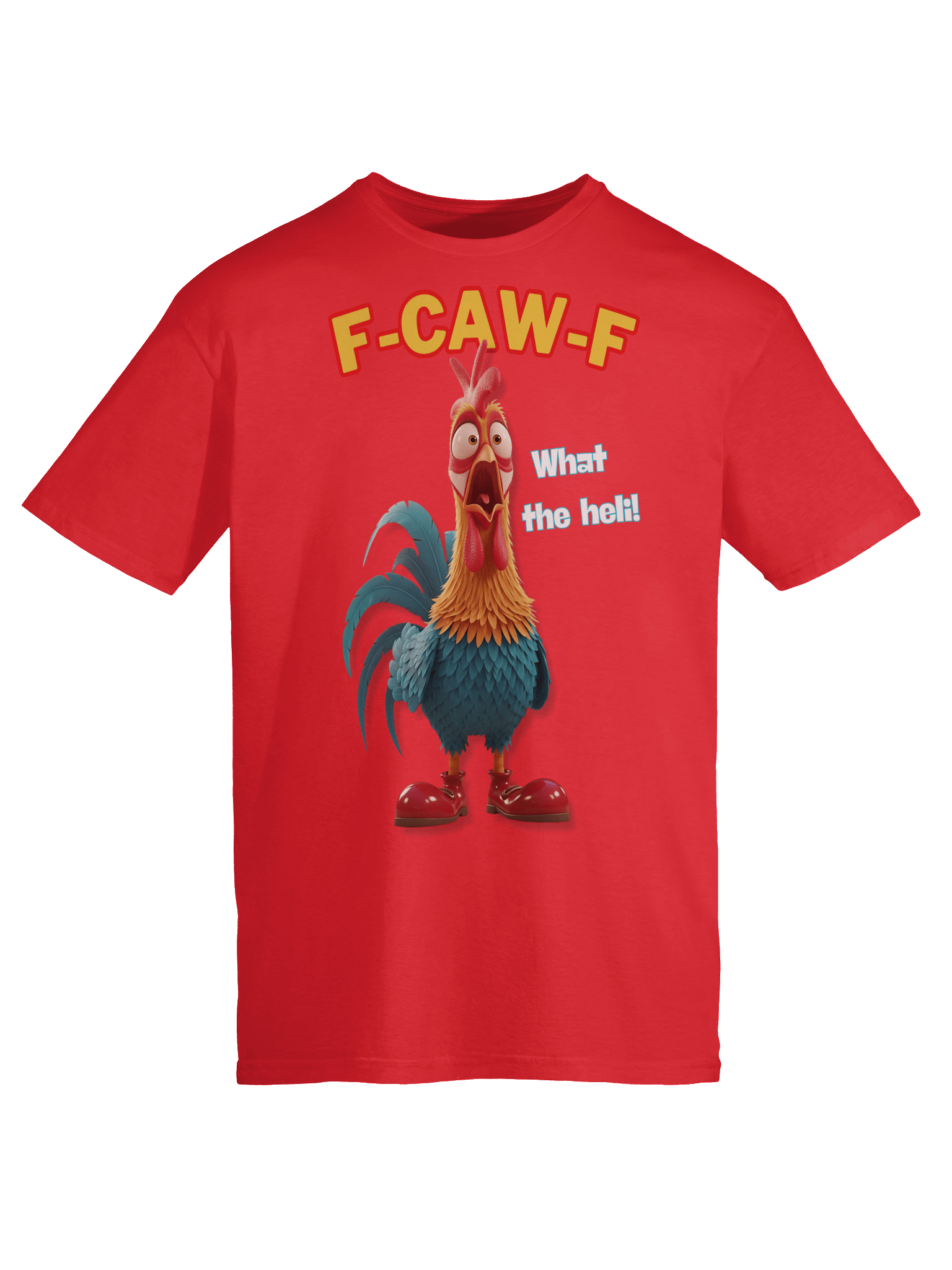 Funny Rooster T-Shirt – Big Rooster Graphic Tee with “F-CAW-F” & “What the Helli” Slogans – Farm Humor Shirt, Gag Gift product image (2)