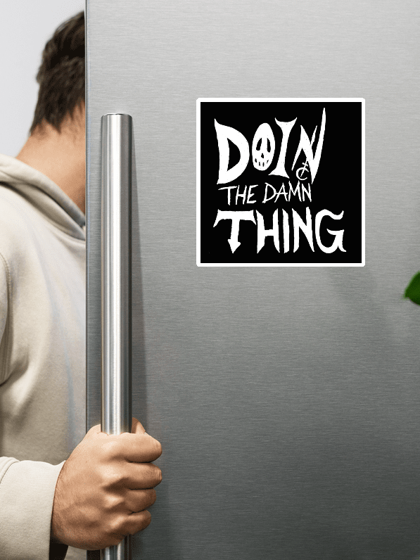 Doin The Damn Thing Magnet product image (4)