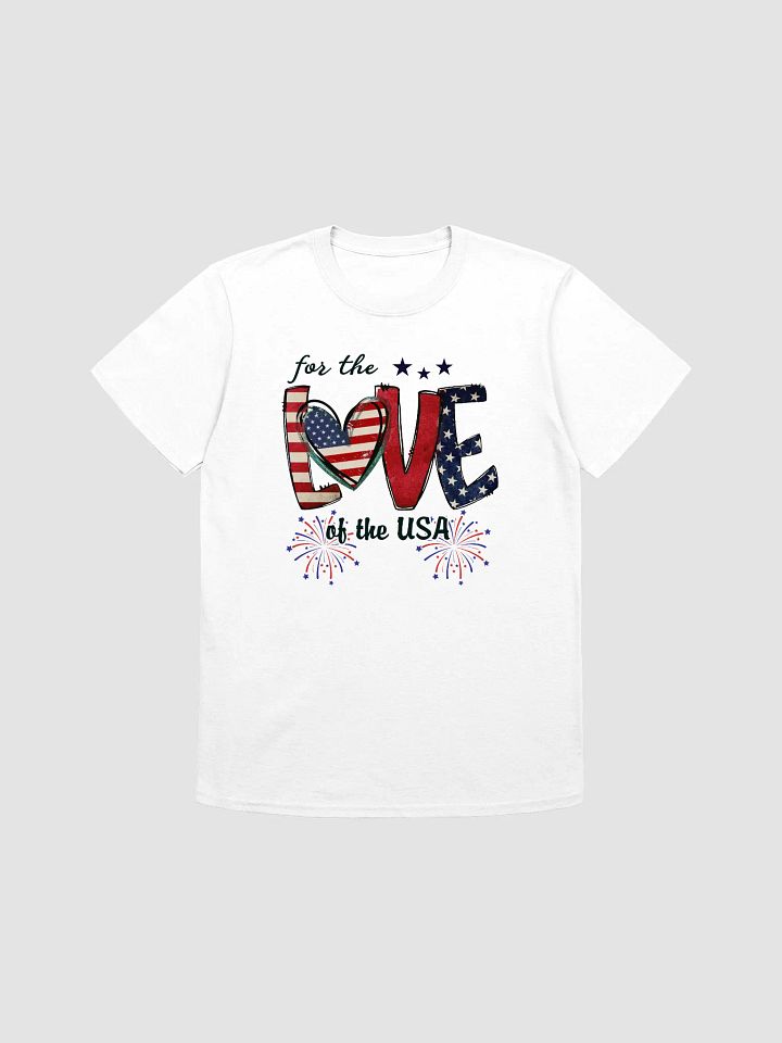 For The Love Of USA T-Shirt product image (5)