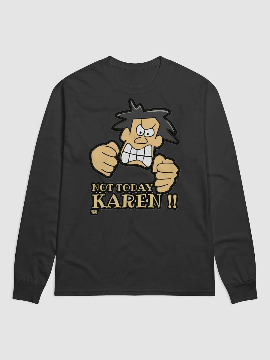 NOT TODAY KAREN! product image (2)