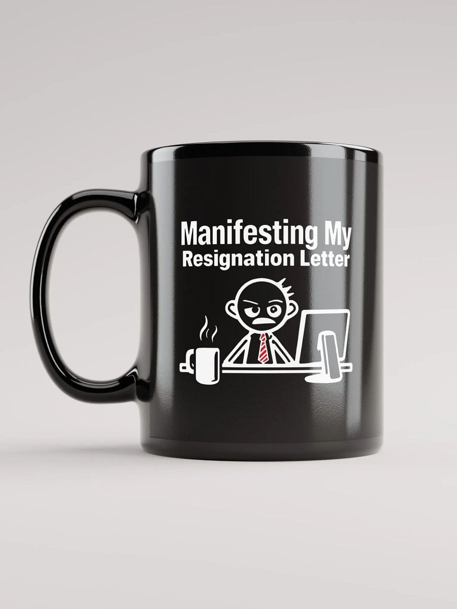Manifesting My Resignation Letter Mug product image (12)
