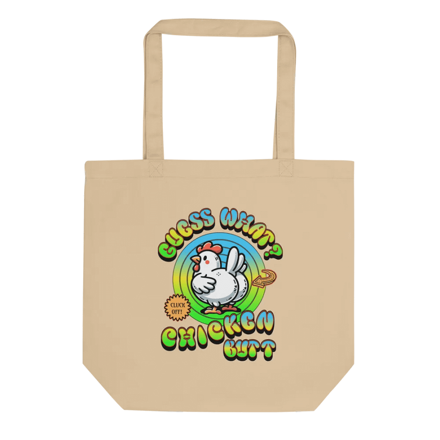 Guess What Chicken Butt Eco Tote product image (1)
