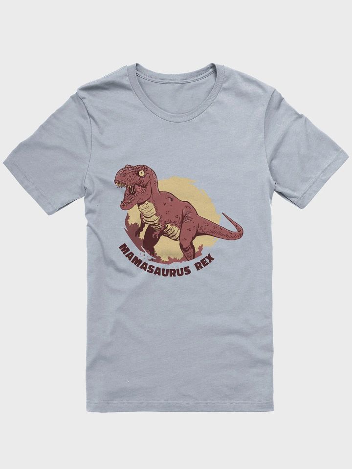 Roar'n Mamasaurus T-Shirt product image (1)