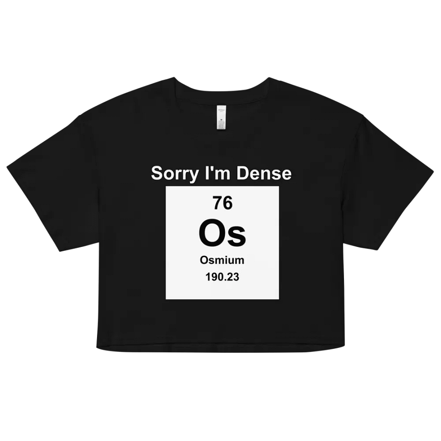Sorry I'm Dense Crop product image (7)