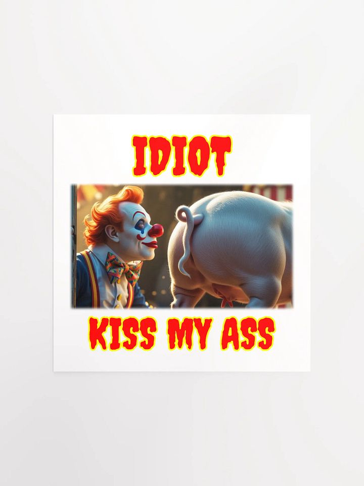 Clown and Pig 'Idiot' Poster product image (4)