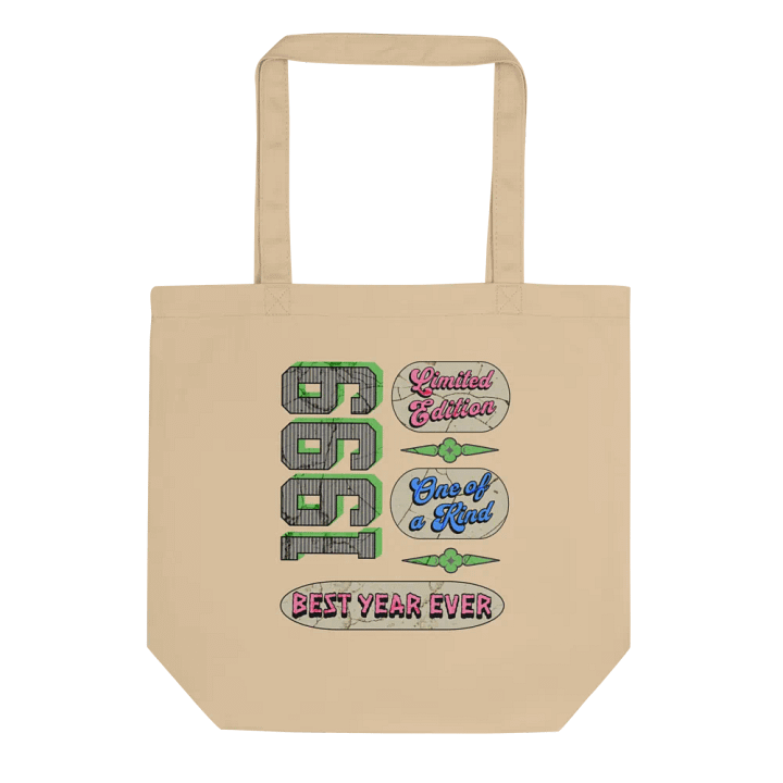 Best Year Ever 1999 Limited Edition Vintage-Inspired Slogan Tote Bag product image (1)