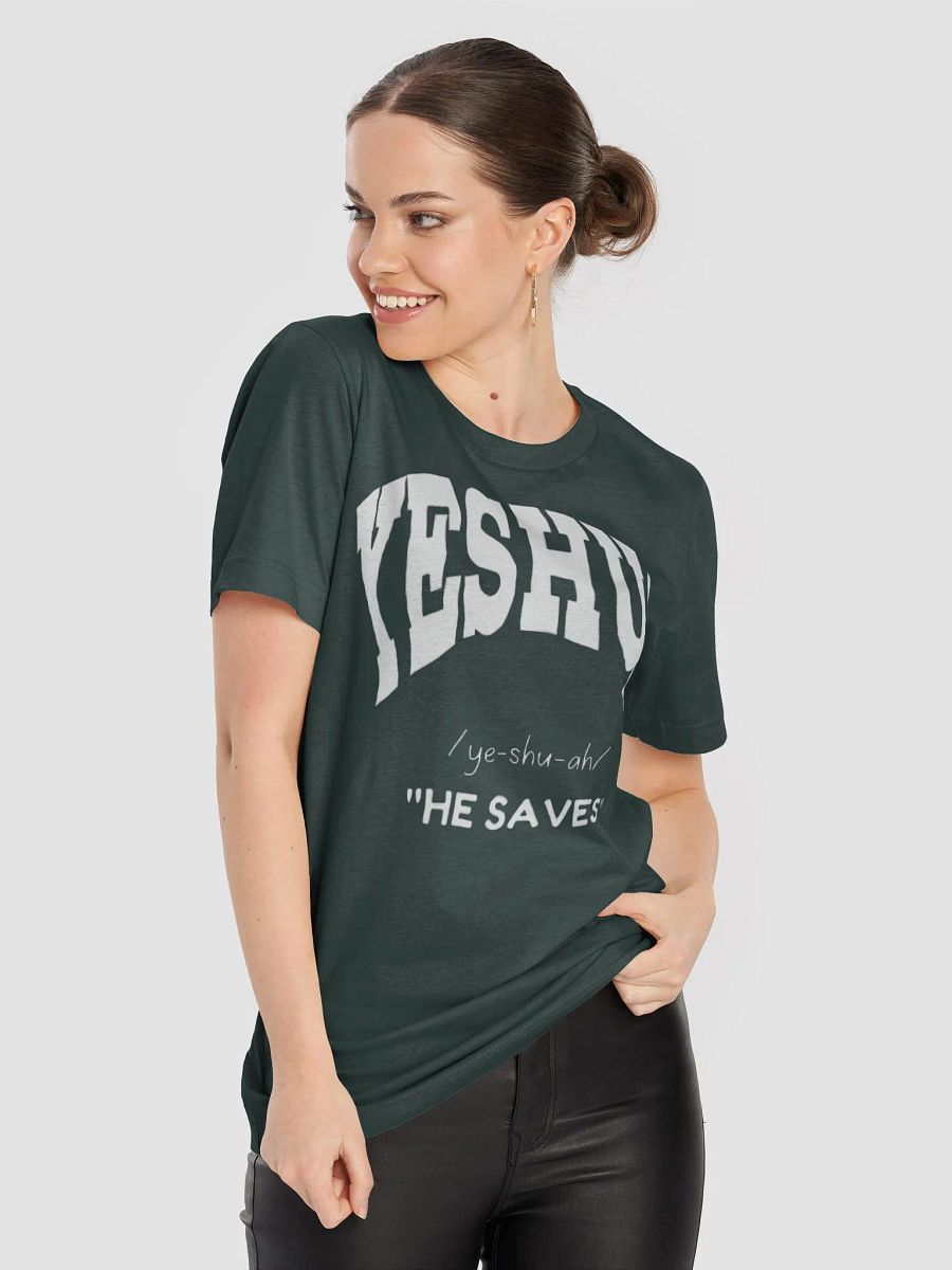 Yeshua: He saves unisex Tee product image (6)