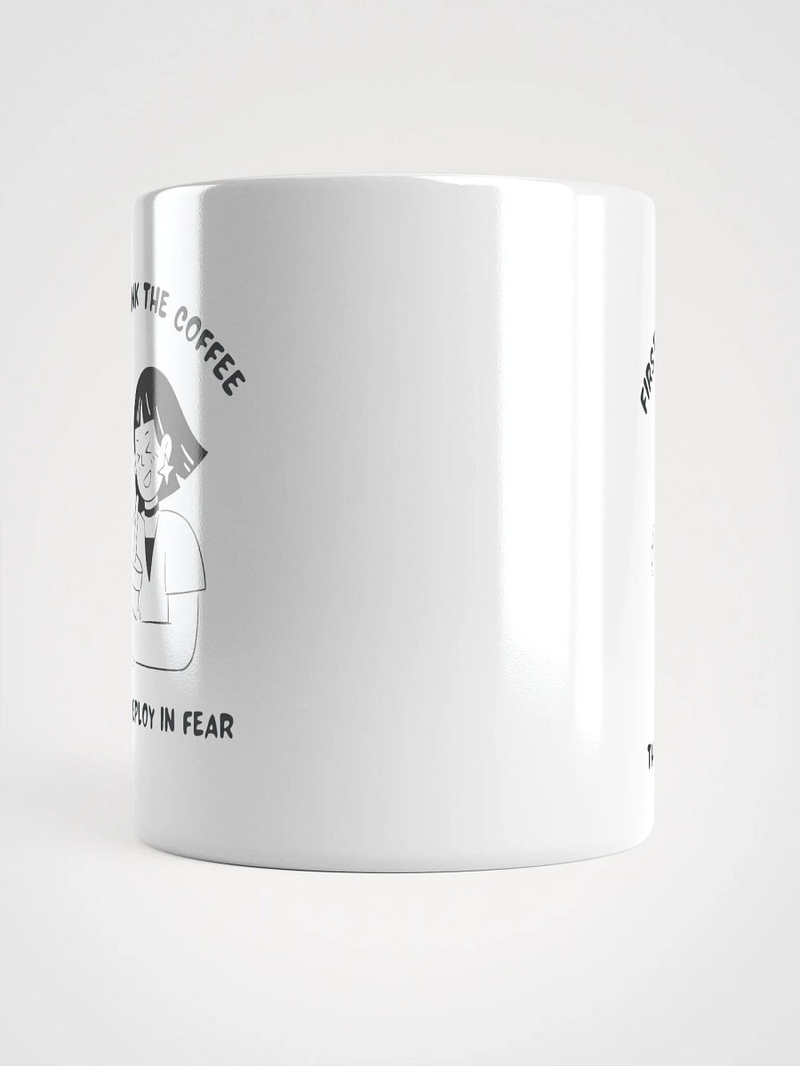 Deploy in Fear Mug product image (15)