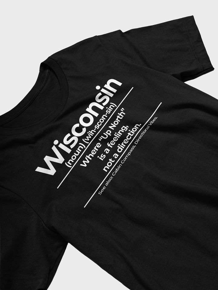 Up North – The Wisconsin Moments Collection – Unisex T-Shirt product image (1)